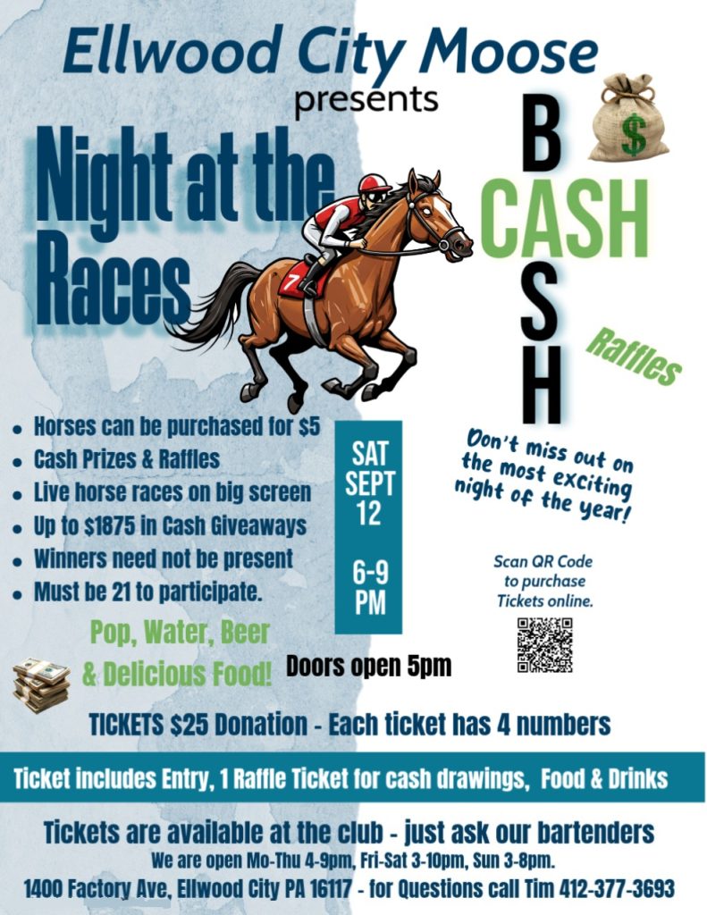 Moose Club Cash Bash Night At The Races @ Ellwood City Moose Club